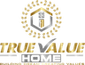 True Value Homes